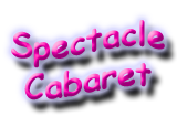 Spectacle Cabaret